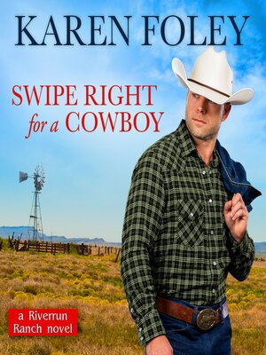 cover image of Swipe Right for a Cowboy